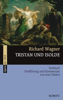 Tristan und Isolde von Atlantis Musikbuch / Schott Music, Mainz